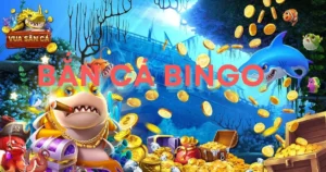 Hướng dẫn chơi bắn cá Bingo: Bí quyết chiến thắng khi chơi